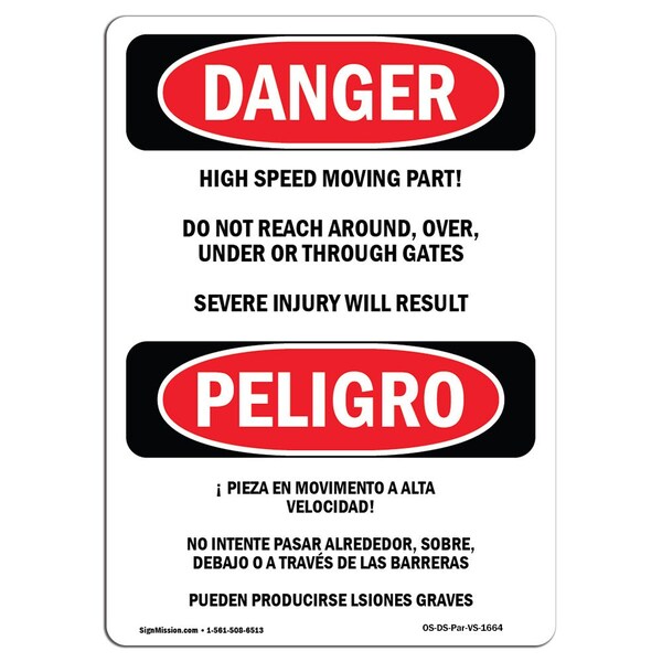 OSHA, High Speed Moving Part Bilingual, 18in X 12in, 12" W, 18" L, Spanish, OS-DS-D-1218-VS-1664